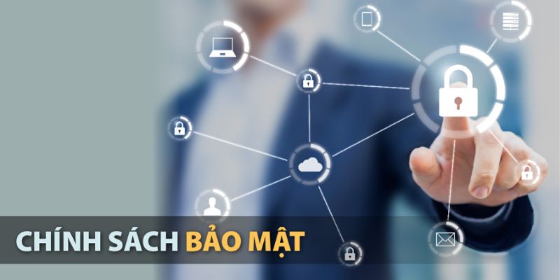 Lý do cần có những chính sách về bảo mật này